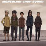 Mongolian Chop Squad