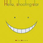 Hello, shooting-star [ED 1]