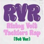 RVR ~Rising Volt Tacklers Rap~ [Dot Ver.]