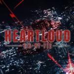 HEARTLOUD