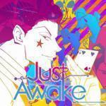 Just Awake (S1 ED1)