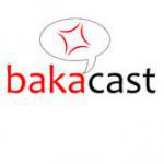 Bakacast